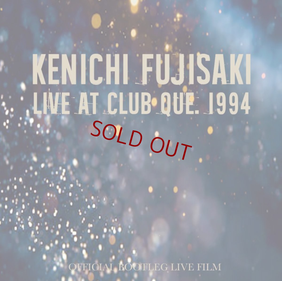 画像1: 【DVD-R】KENICHI FUJISAKI / LIVE AT CLUB QUE, TOKYO 12 DEC. 1994 [Official Bootleg Film]  (1)