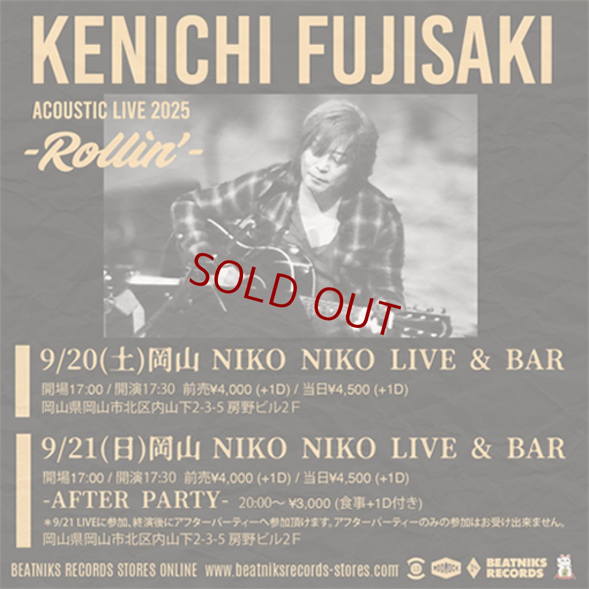 画像1: KENICHI FUJISAKI Acoustic Live 2025 "ROLLIN'" 9/20 & 21 岡山NIKO NIKO LIVE&BAR 前売チケット & 9/21 AFTER PARTY (1)