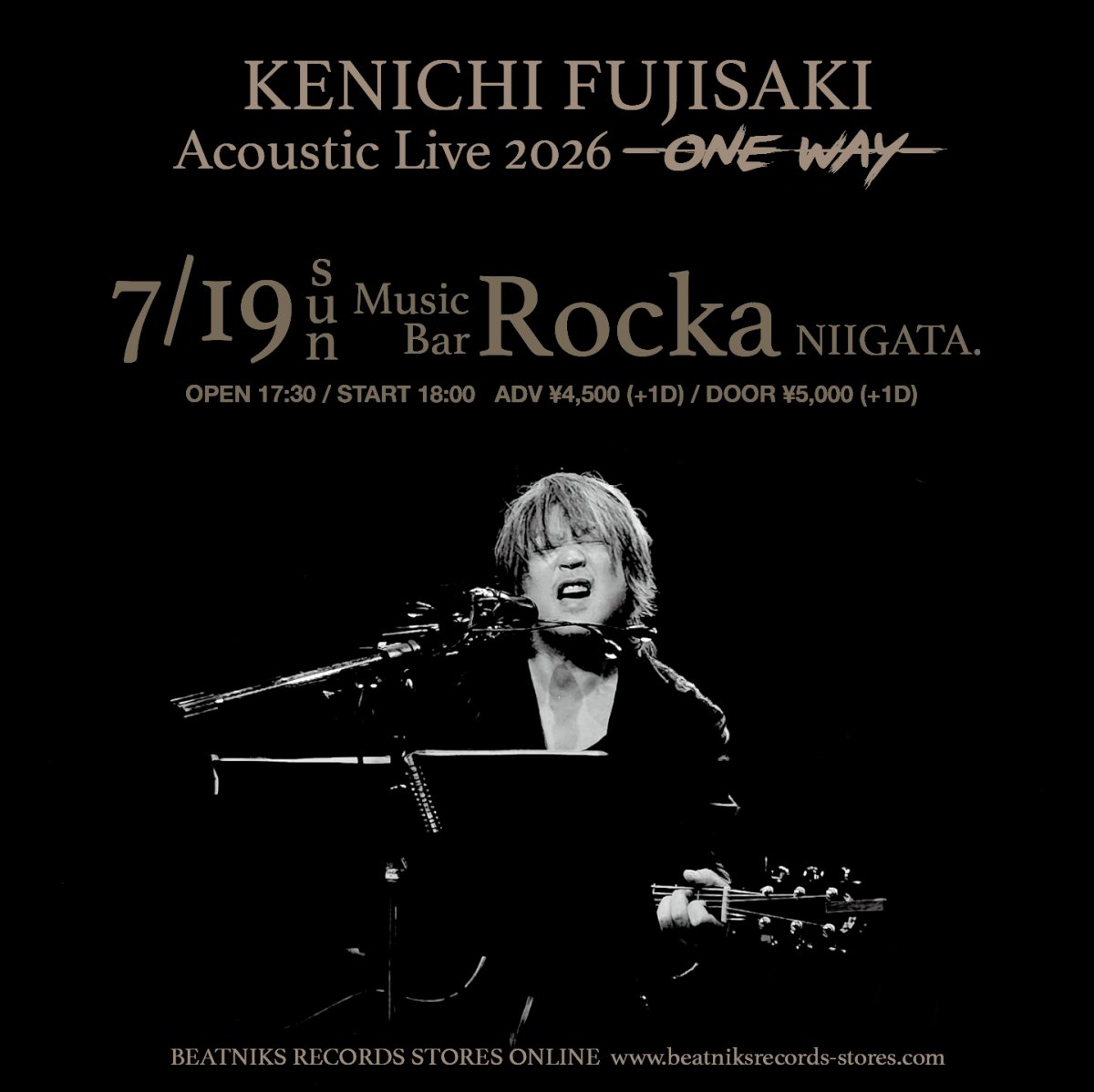画像1: KENICHI FUJISAKI Acoustic Live 2026 -ONE WAY- 7/19 新潟Rocka 前売チケット (1)