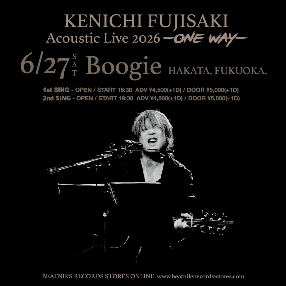 画像1: KENICHI FUJISAKI Acoustic Live 2026 -ONE WAY- 6/27 福岡Boogie 前売チケット (1)
