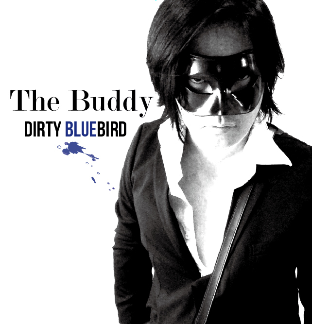画像1: The Buddy / DIRTY BLUEBIRD (1)
