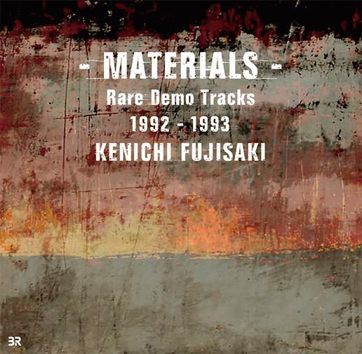 画像1: KENICHI FUJISAKI / - MATERIALS - Rare Demo Tracks 1992-1993 (1)