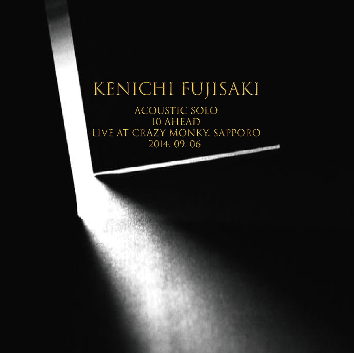 画像1: 【CD-R】KENICHI FUJISAKI / 10Ahead LIVE AT CRAZY MONKY 2014.9.6  (1)